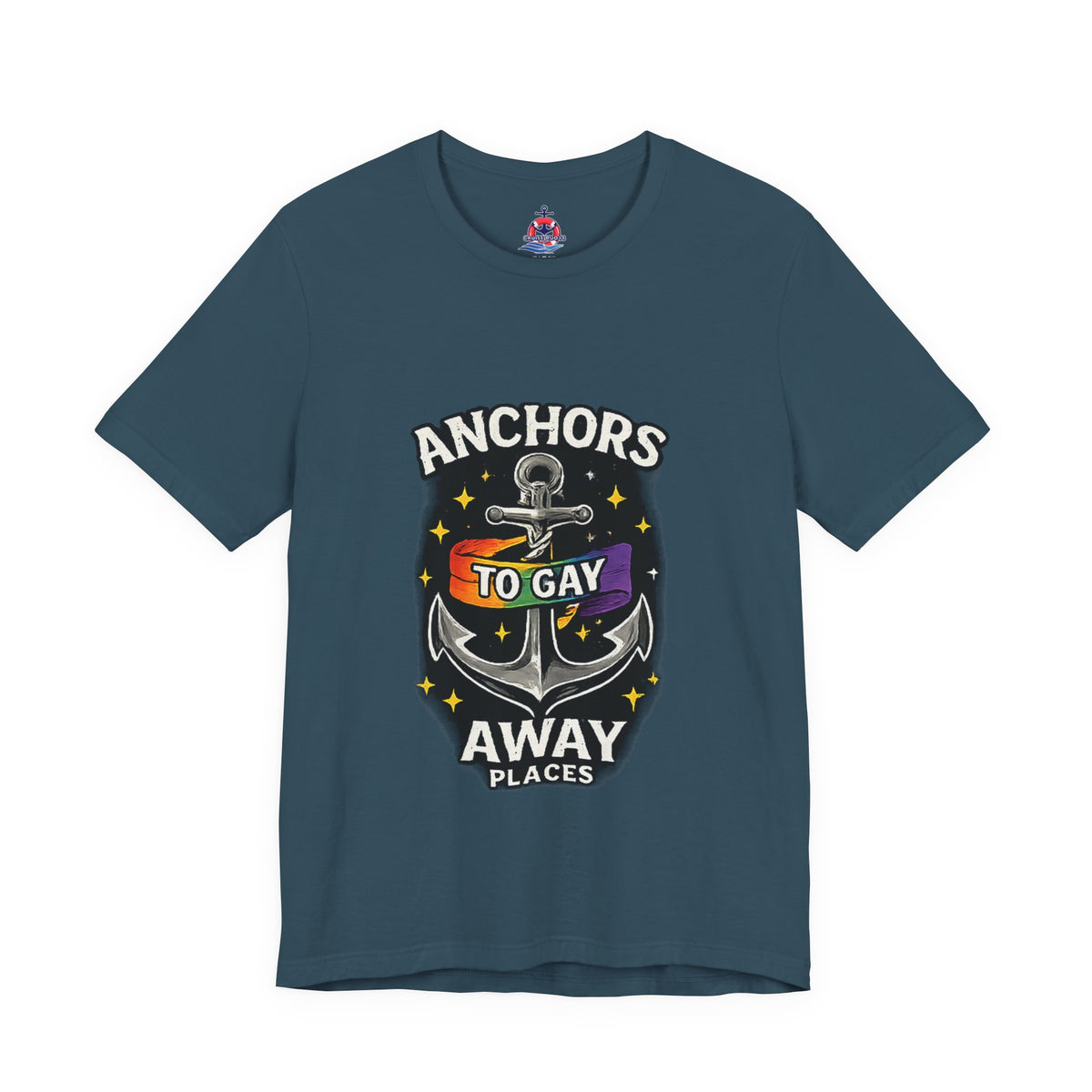 Anchors to Gay Away — Nautical Anchor Graphic T-Shirt